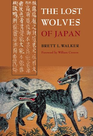 [Weyerhaeuser Environmental Books 01] • The Lost Wolves of Japan